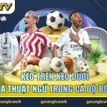 kèo trên kèo dưới