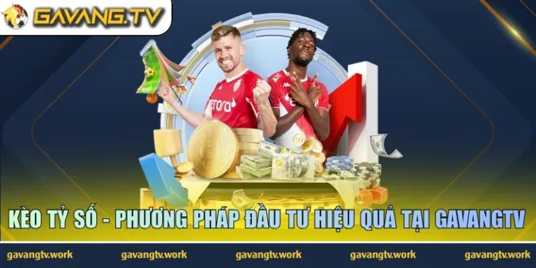 kèo tỷ số