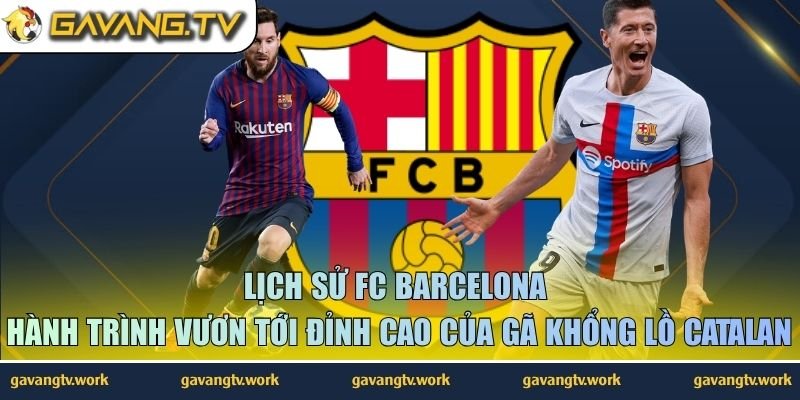 lịch sử FC Barcelona